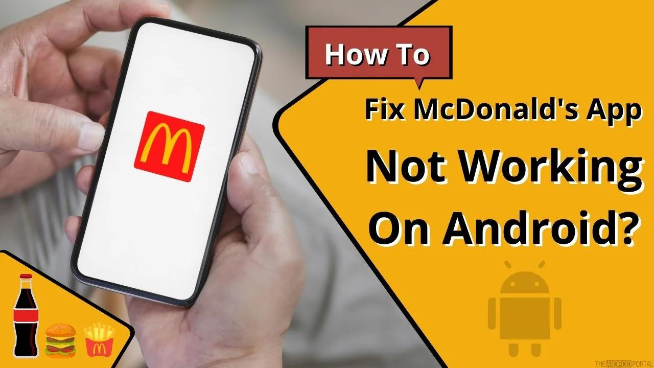 why is my mcdonalds app not working